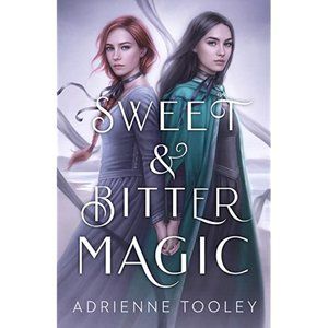 SIGNED COPY of Sweet & Bitter Magic from OwlCrate